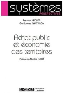 Achat public et économie des territoires, Laurent Richer, G Cantillon, 2017